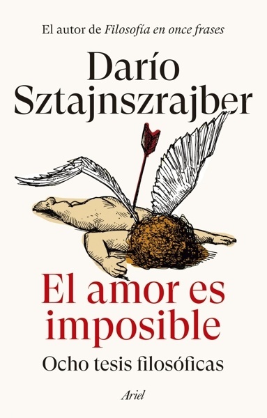 El amor es imposible 'Ocho tesis filosóficas'