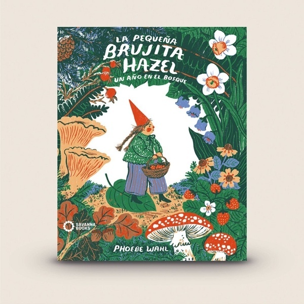 LA PEQUEÑA BRUJITA HAZEL 'Un año en el bosque'