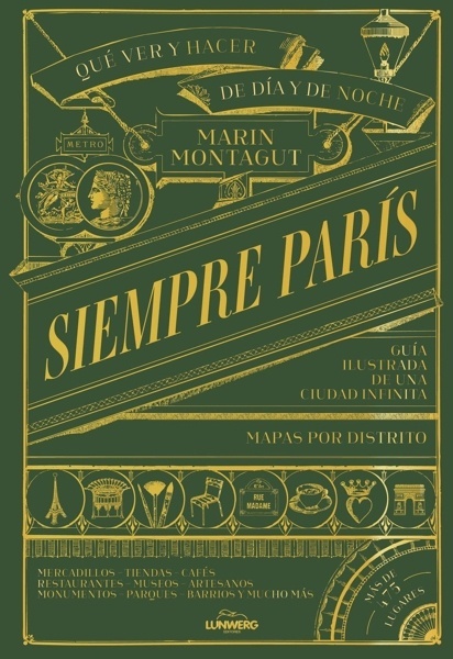 Siempre París 'Guía ilustrada de una ciudad infinita'