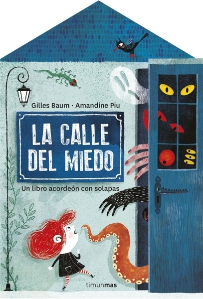 La calle del miedo 'Un libro desplegable con solapas'