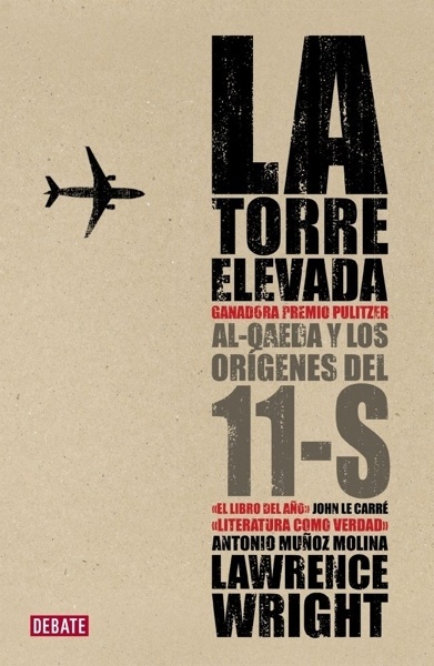 La torre elevada 'Al-Qaeda y los orígenes del 11-S'