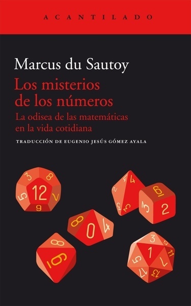 Los misterios de los números 'La odisea de las matemáticas en la vida cotidiana'