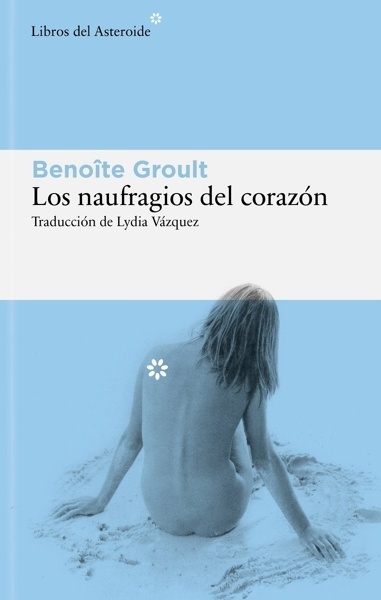 Los naufragios del corazón 'ASTEROIDE. UDL'