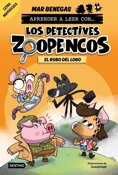 Aprender a leer con... Los Detectives Zoopencos 11. El robo del lobo 'En letra MAYÚSCULA para aprender a leer (libros para niños a partir de 5 años). Elige tu propia historia'