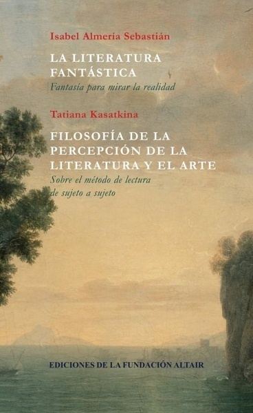 La literatura fantástica 'Filosofía de la percepción de la literatura y el arte'