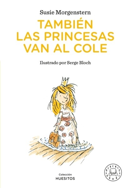También las princesas van al cole