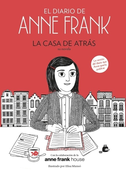 El diario de Anne Frank 'La casa de atrás (su novela)'