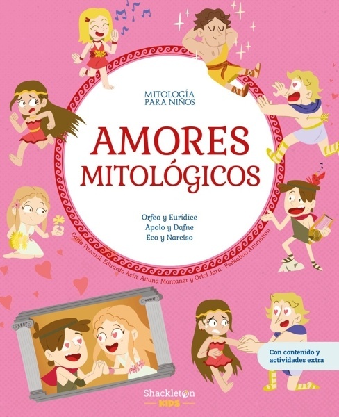 Amores mitológicos 'Libro infantil de mitología griega con pasatiempos, juegos y actividades'