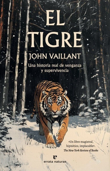 El tigre 'Una historia real de venganza y supervivencia'