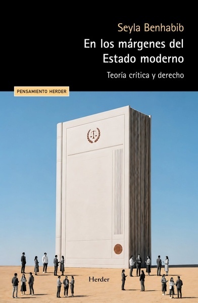 En los márgenes del Estado moderno 'Teoría crítica y derecho'