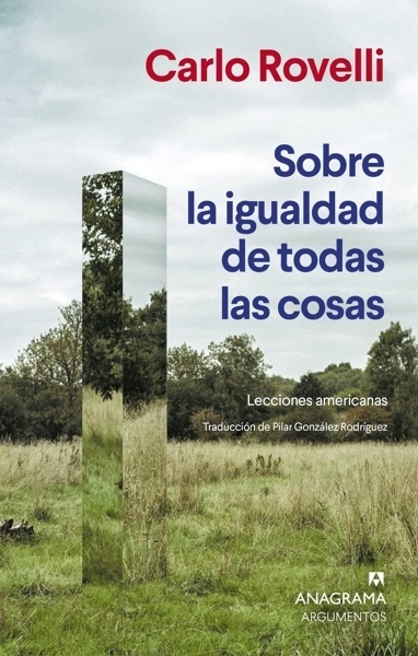 Sobre la igualdad de todas las cosas 'Lecciones americanas'