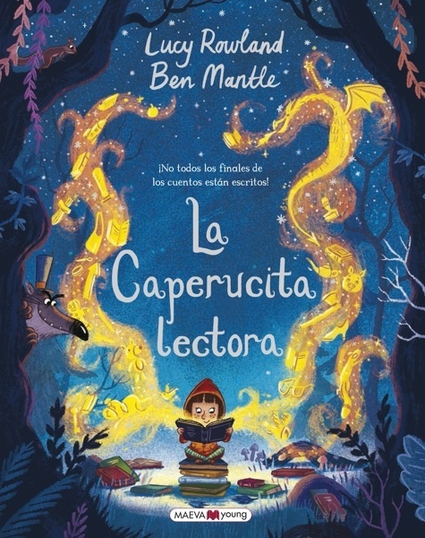 La caperucita lectora '¡No todos los finales de los cuentos están escritos!'