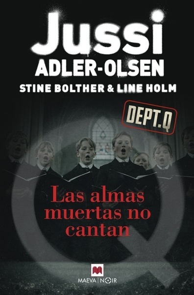 Las almas muertas no cantan 'Un thriller sobre el poder tóxico de las humillaciones y la venganza'